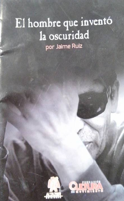 Una (buena) entrevista sin libro: El hombre que inventó la oscuridad, de Jaime Ruiz Ortiz
