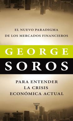 George Soros: una lectura filosófica de la crisis