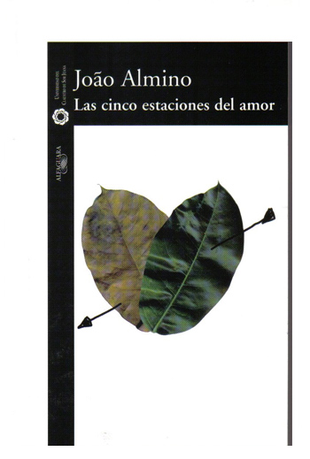 Las cinco estaciones del amor, de João Almino