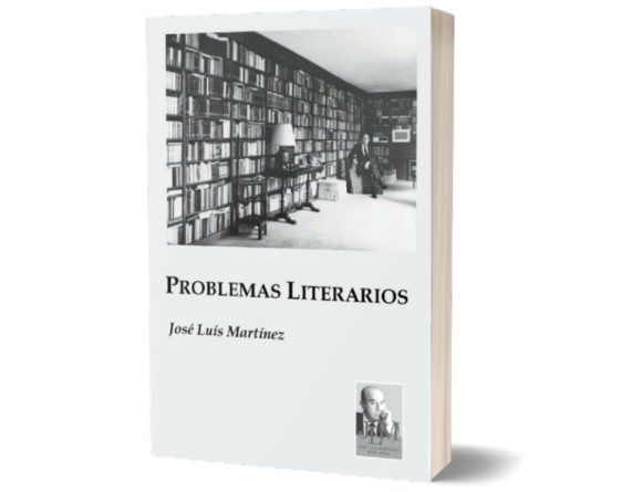 Problemas literarios, de José Luis Martínez